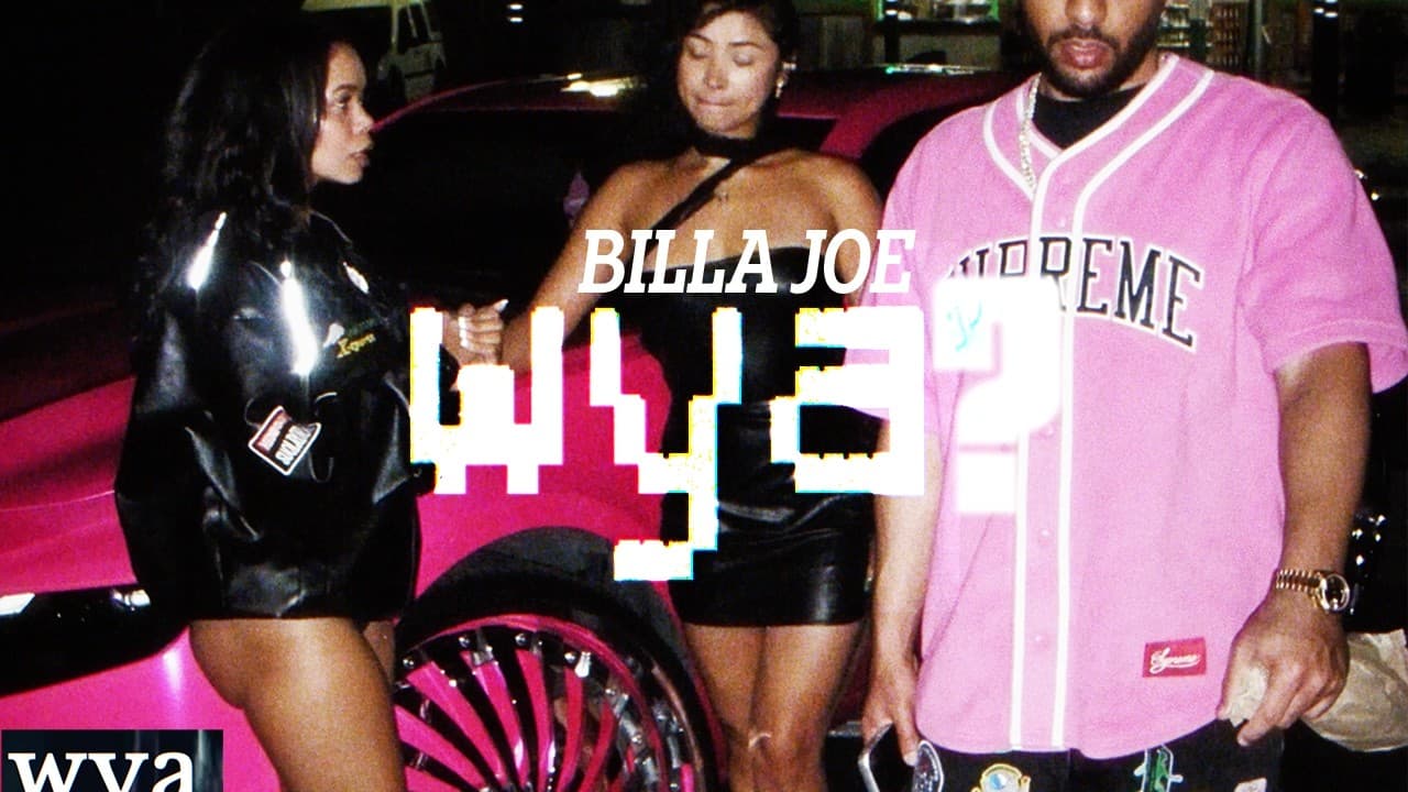 wya? by BILLA JOE